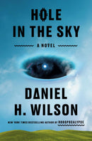 Hole in the Sky : A Novel (HC)