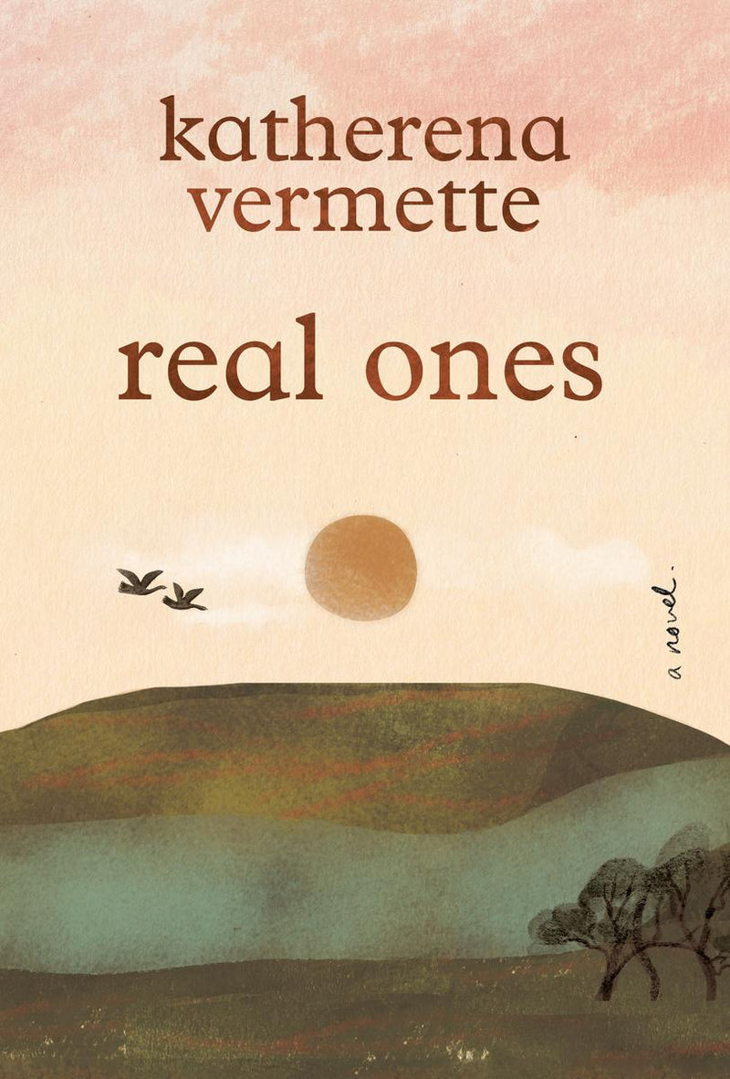 real ones : a novel (Pe-Order for Sept 3/24)
