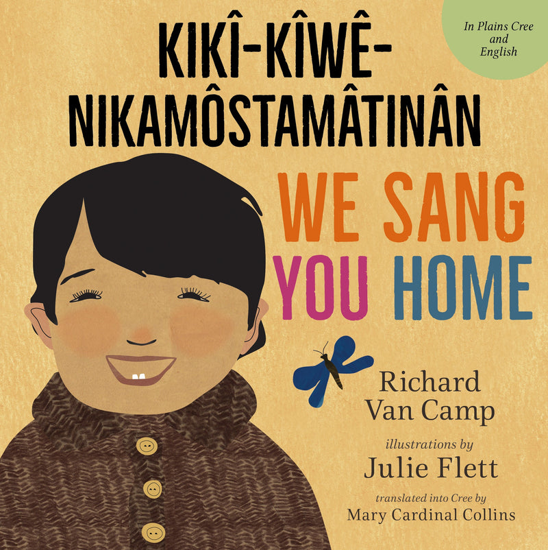 We Sang You Home/Ka Kîweh Nikâmôstamâtinân (Cree) (HD)-FNCR19