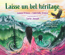 Laisse un bel héritage (Be a Good Ancestor)