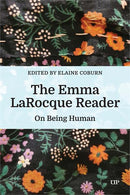 The Emma LaRocque Reader : On Being Human