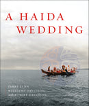 A Haida Wedding (FNCR 2024)