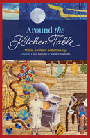 Around the Kitchen Table : Métis Aunties' Scholarship (FNCR 2025)