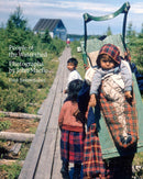 People of the Watershed : Photographs by John Macfie (PB) (FNCR 2025)