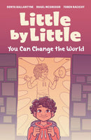 Little By Little : You Can Change the World (Graphic Novel) (FNCR 2025)