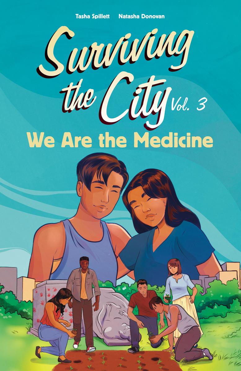 Surviving the City. Vol.3: We Are the Medicine (Pre-Order for Aug 20/24)
