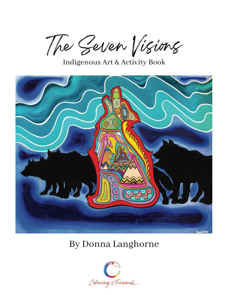 The Seven Visions - Indigenous Art & Activity Book