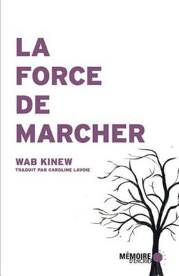 La  Force de marcher (The Reason You Walk) (FR)