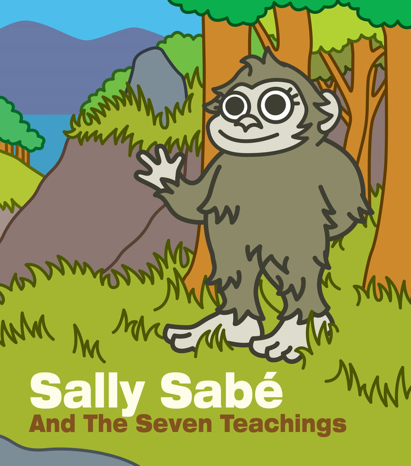 Sally Sabe and The Seven Teachings