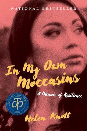 In My Own Moccasins A Memoir of Resilience-FNCR 2020