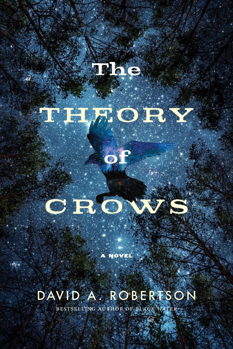 The Theory of Crows : A Novel (FNCR 2023)