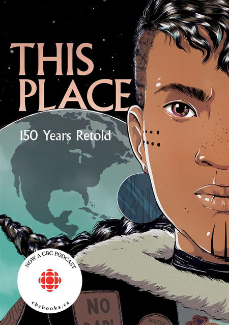 This Place : 150 Years Retold (FNCR 2020)