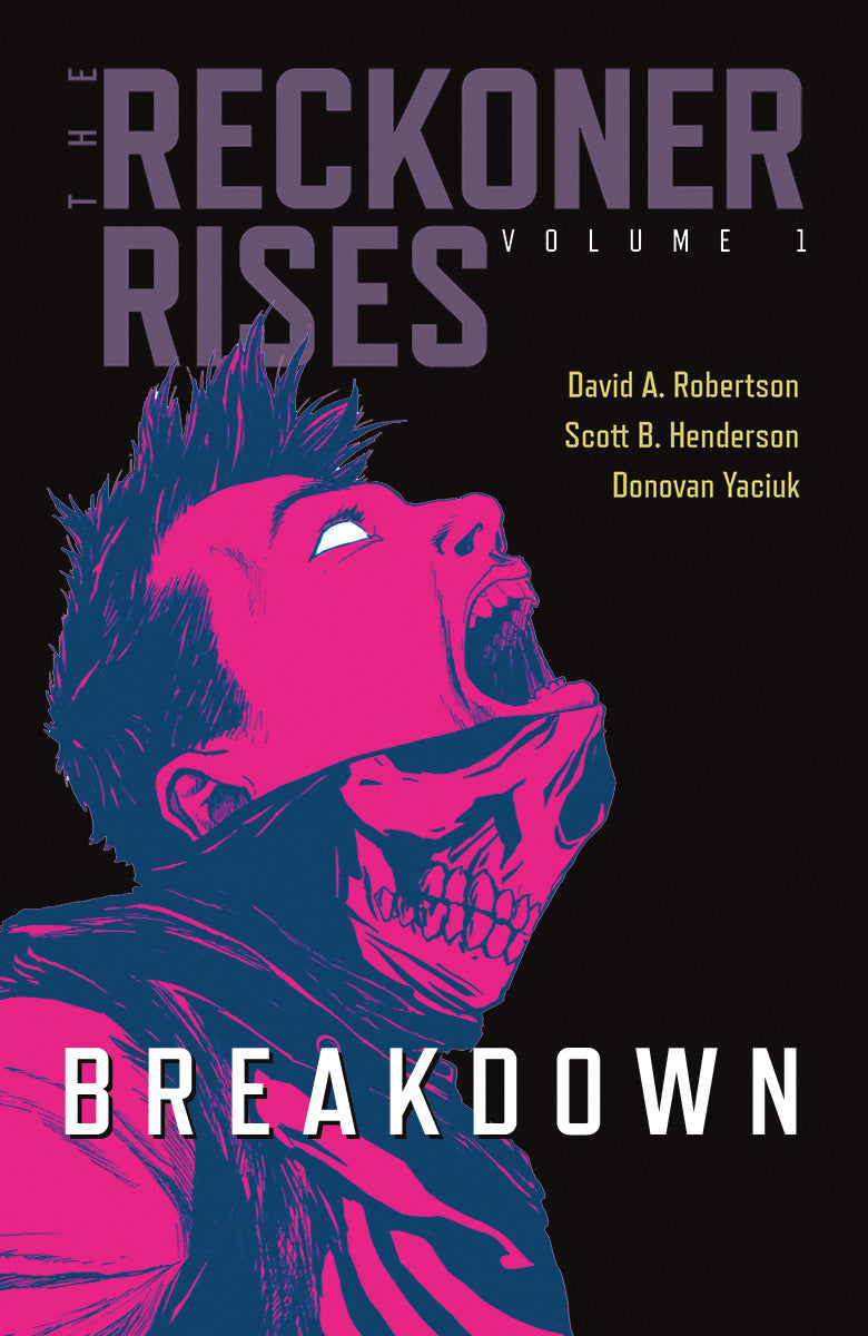 The Reckoner Rises, Book 1: Breakdown