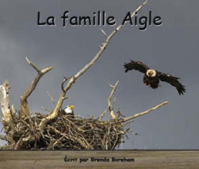 Collection Lecteurs forts - A: La famille Aigle