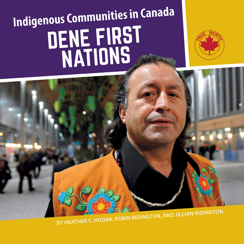Indigenous Communities in Canada- Dene (HC)