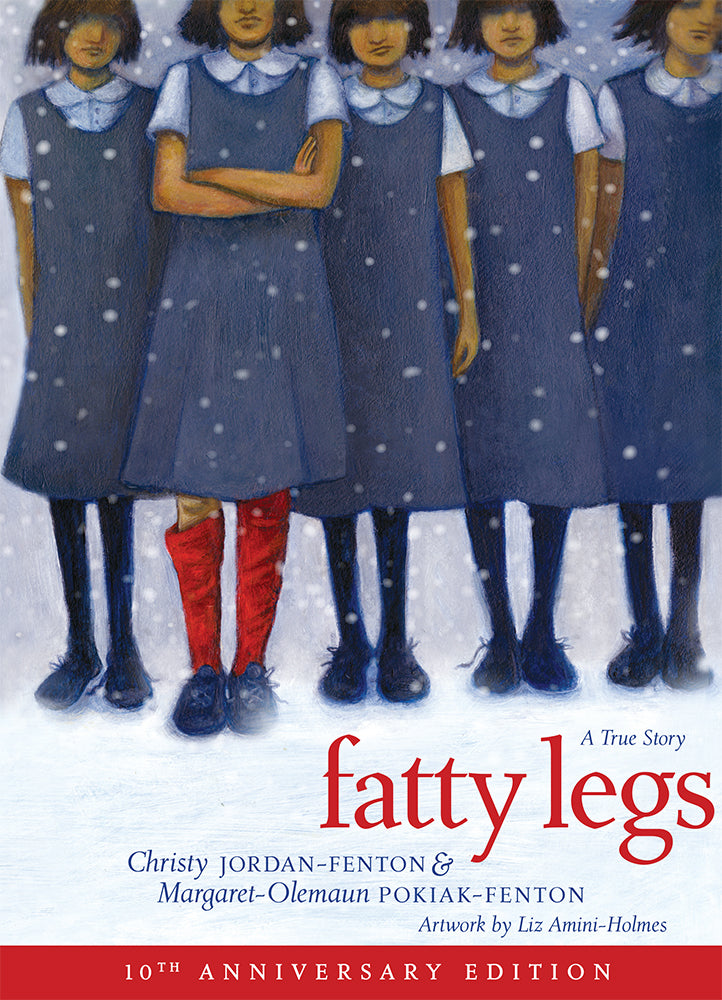Fatty Legs : A True Story. 10th Anniversary Edition. (PB)