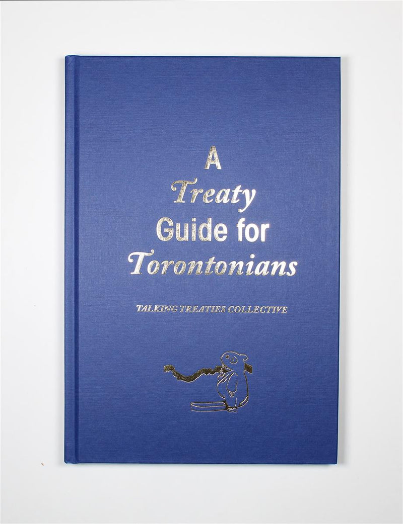 A Treaty Guide for Torontonians (2nd Ed.)
