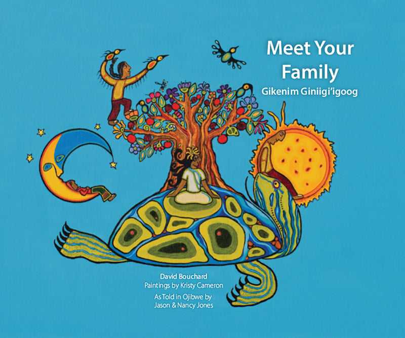 Meet Your Family : Gikenim Giniigi 'igoog, (Ojibwe/English) HC