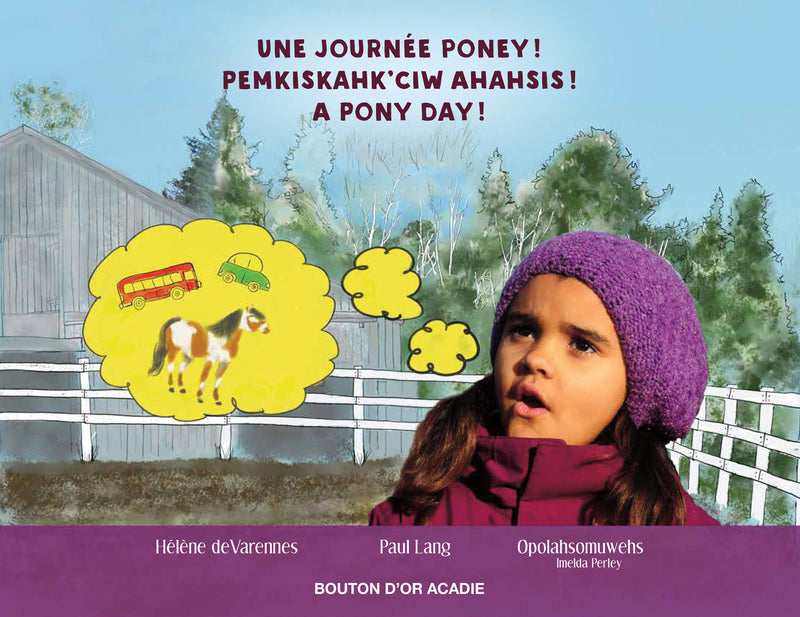 A Pony Day (Maliseet, French, English)