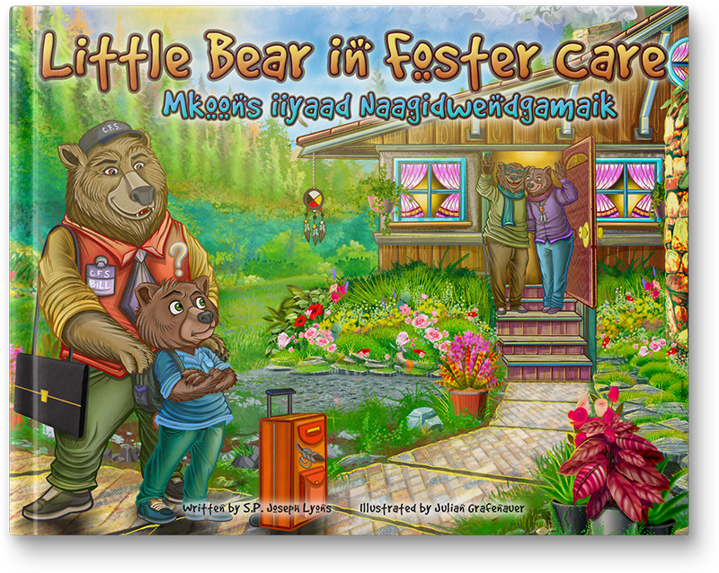 Little Bear in Foster Care / Mkoons iiyaad Naagidwendgamaik