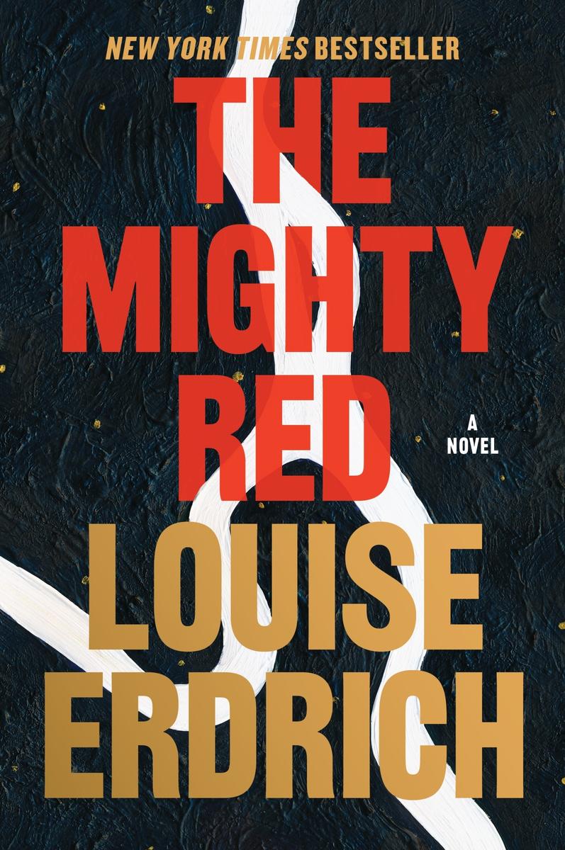 The Mighty Red : A Novel (PB) (Harper Perennial)