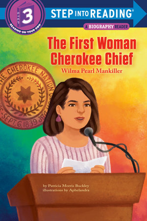 The First Woman Cherokee Chief : Wilma Pearl Mankiller (PB)