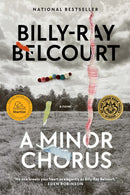 A Minor Chorus : A Novel (PB)