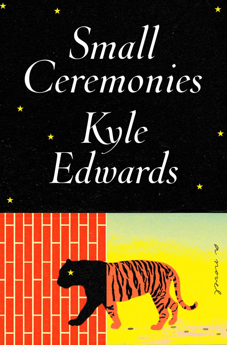 Small Ceremonies : A Novel (Pre-Order for April 1/25)