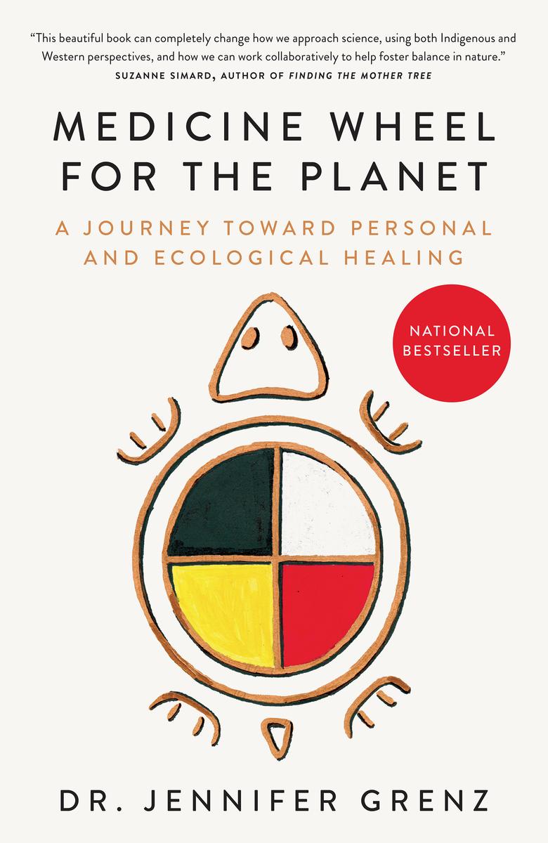 Medicine Wheel for the Planet : A Journey toward Personal and Ecological Healing (PB) (Pre-Order for May 27/25)