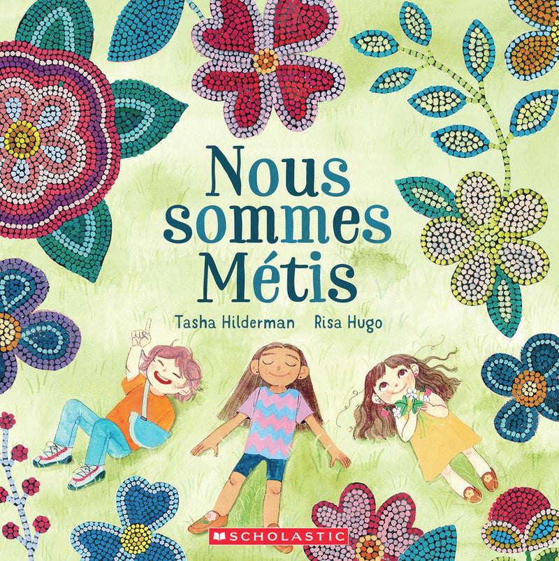 Nous sommes Métis (Métis Like Me ) (FR) (Pre-Order for Oct 1/24)