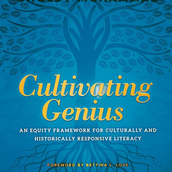 Cultivating Genius : A Four-Layered Framework for Culturally and Histo