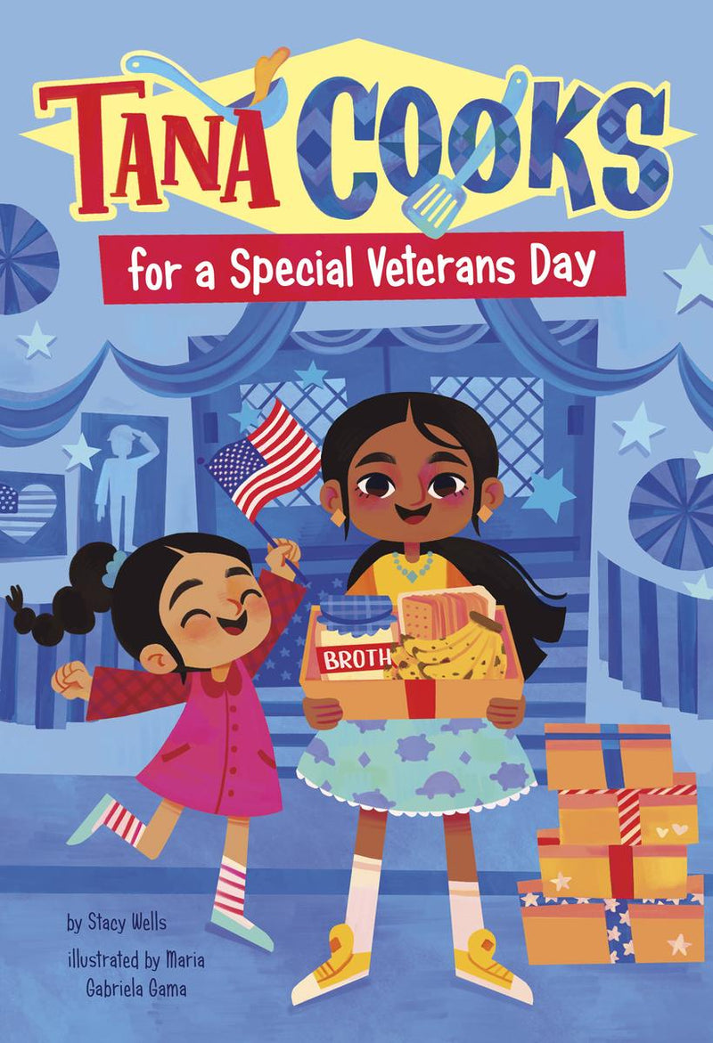 Tana Cooks for a Special Veterans Day : Tana Cooks! (PB)