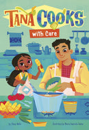 Tana Cooks with Care. Tana Cooks! (PB)