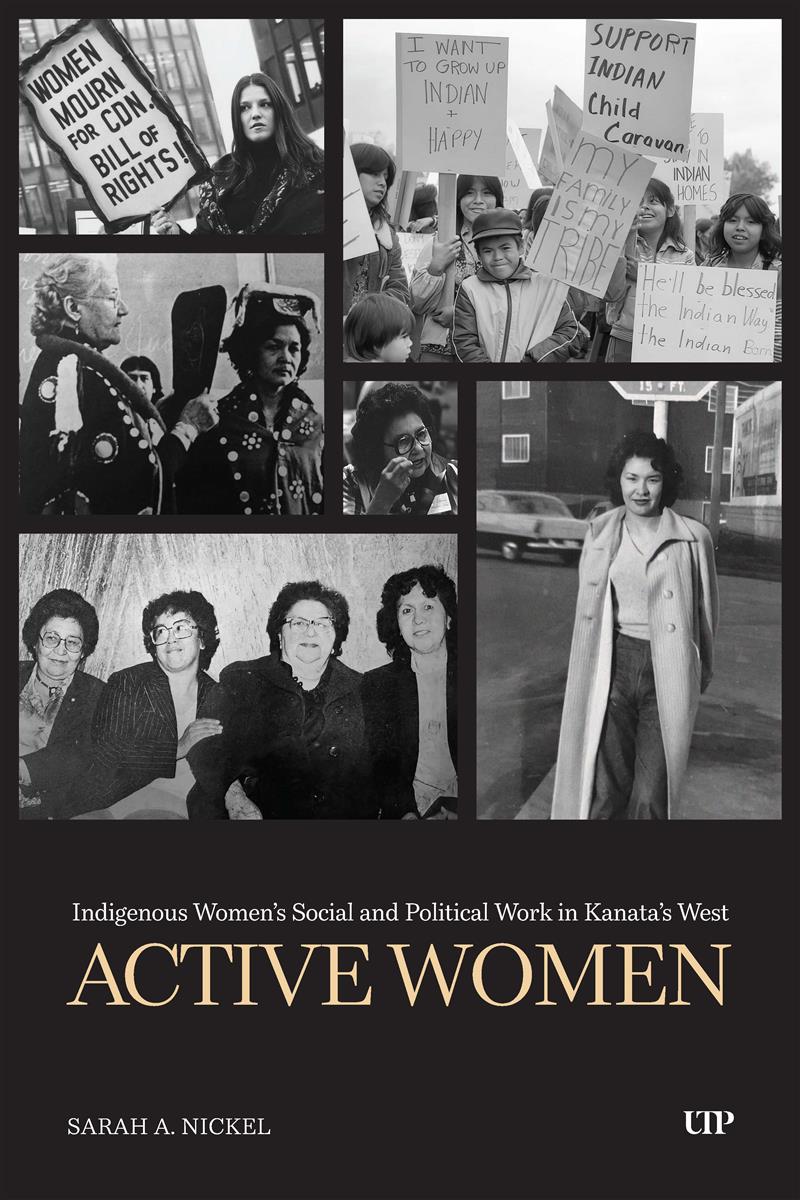 Active Women : Indigenous Women's Social and Political Work in Kanata's West (PB) (Pre-Order for Dec 19/25)