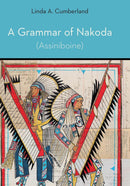 A Grammar of Nakoda (Assiniboine)