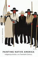 Painting Native America : Indigenous Artists in the Twentieth Century (Pre-Order for Jan 1/26)