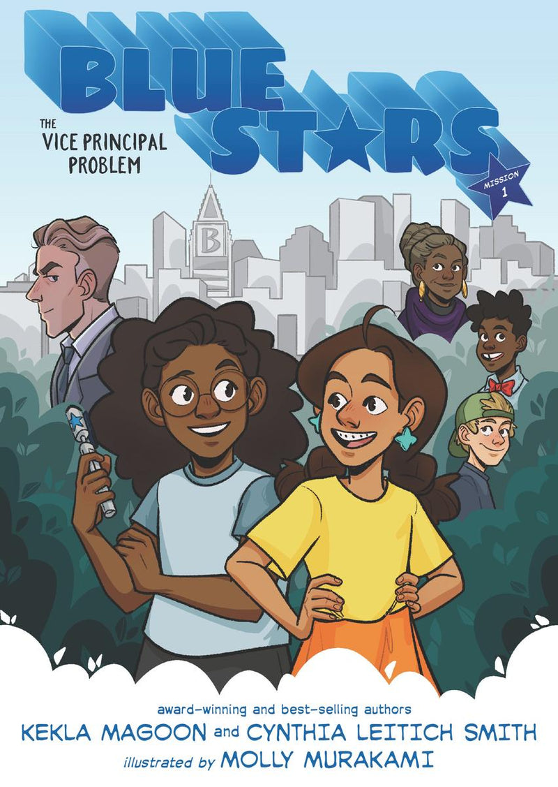 Blue Stars : Mission One: The Vice Principal Problem (HC) (Pre-Order for March 5/24)