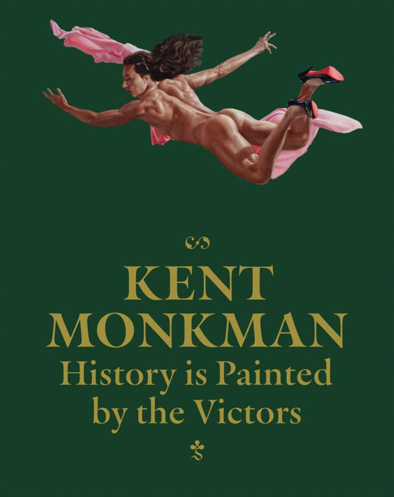 Kent Monkman : History is Painted by the Victors (Pre-Order for March 18/25)