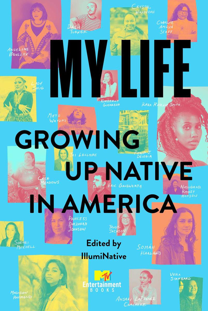 My Life: Growing Up Native in America