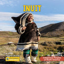 Inuit. 21st Century Junior Library Indigenous Peoples of North America (PB) (Pre-Order for Jan 1/26)