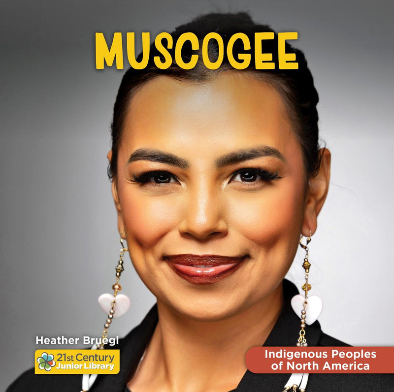Muscogee. 21st Century Junior Library Indigenous Peoples of North America (PB) (Pr-Order for Jan 1/26)