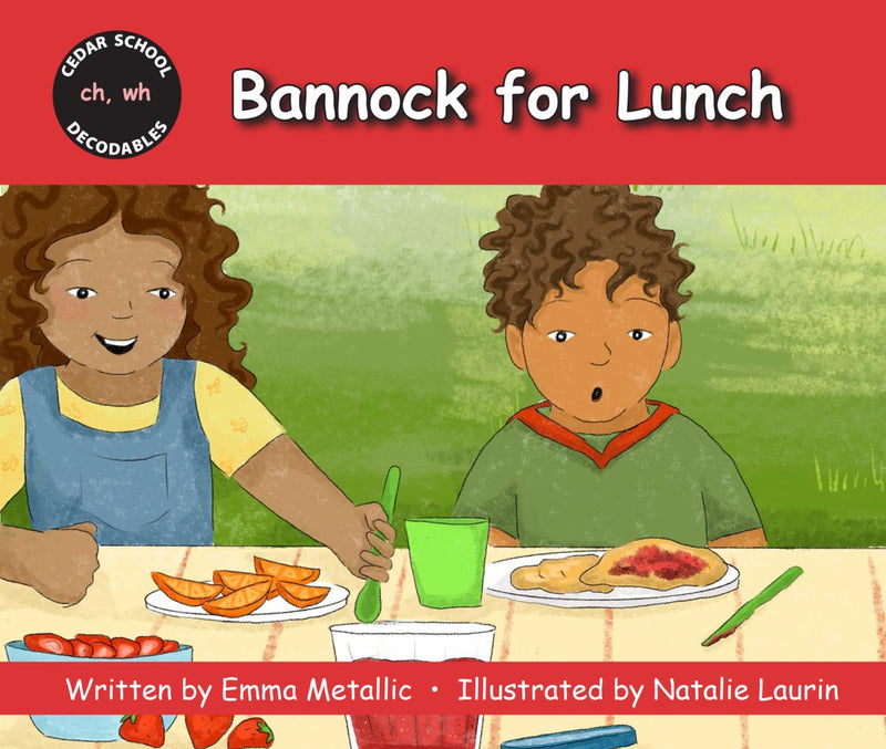 Bannock for Lunch : Cedar School Decodables Set 2