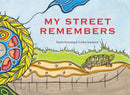 My Street Remembers (HC)