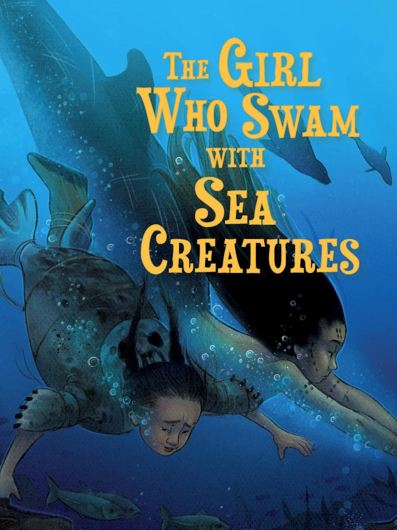 The Girl Who Swam with Sea Creatures