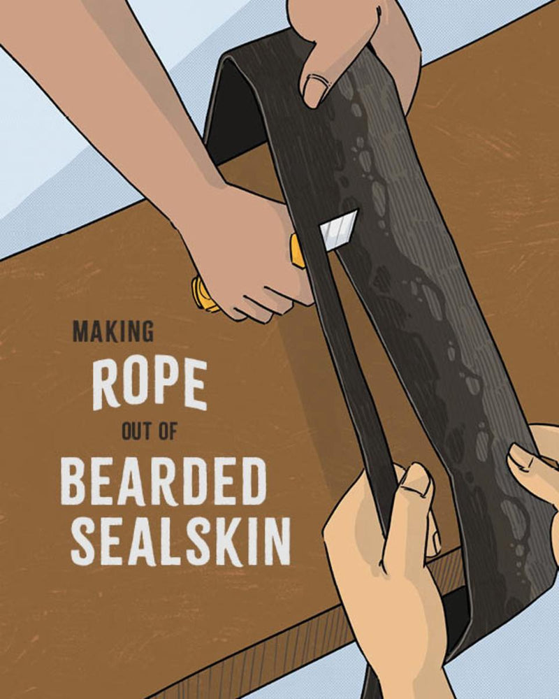 Making Rope Out of Bearded Sealskin. English Edition. (Pre-Order for July 30/24)