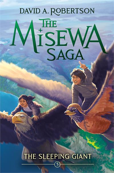The Misewa Saga, Book 5 : The Sleeping Giant (HC) (Pre-Order for Aug 6/24)