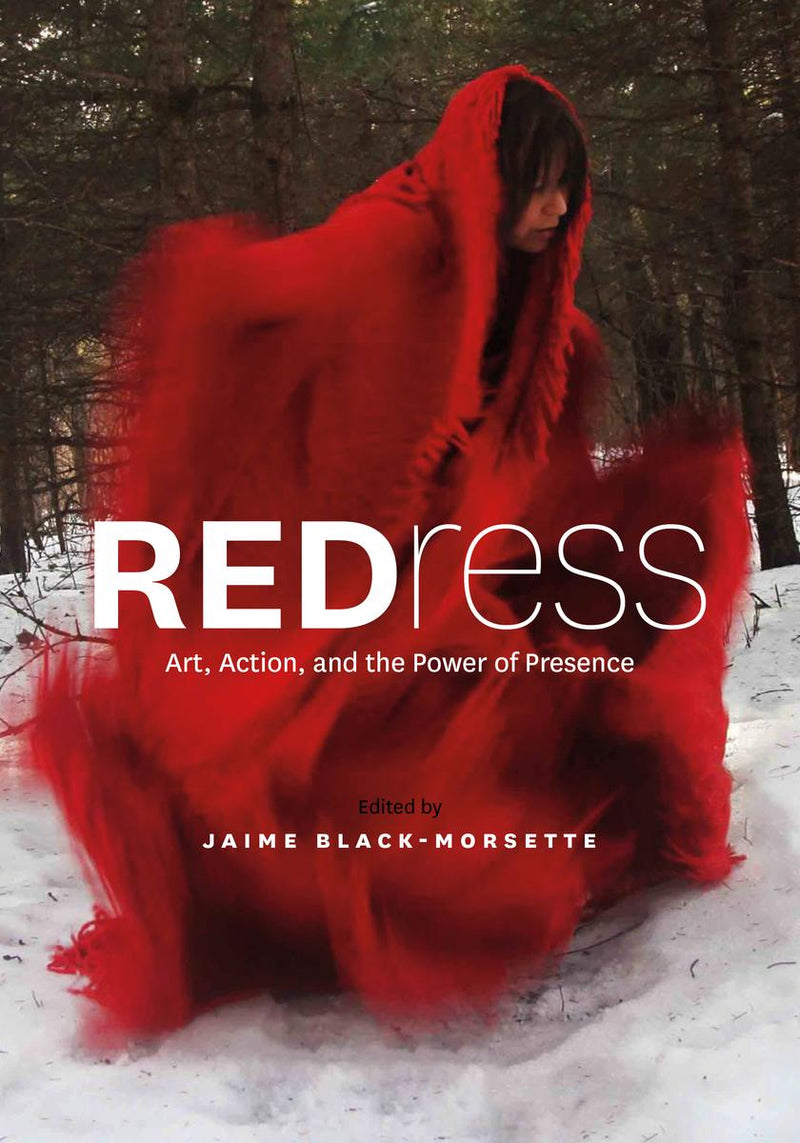 REDress : Art, Activism, and the Power of Presence (Pre-Order for April 1/25)