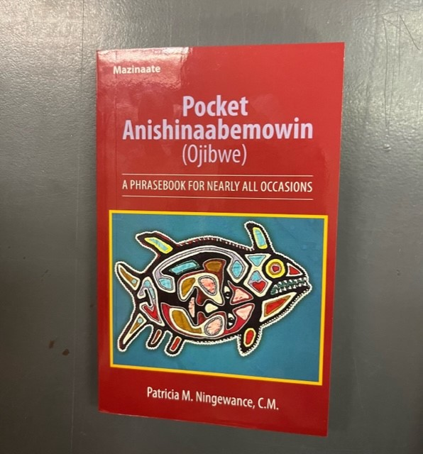 Pocket Anishnaabemowin (Ojibwe). A Phrasebook for Nearly All Occasions