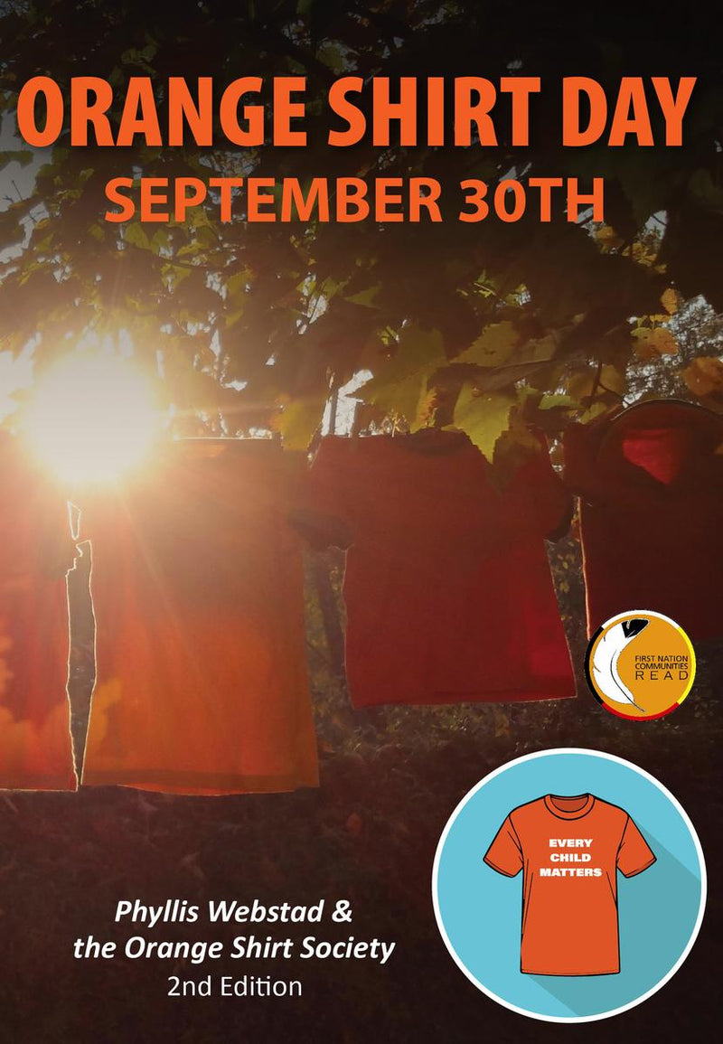 Orange Shirt Day September 30th: Revised Edition