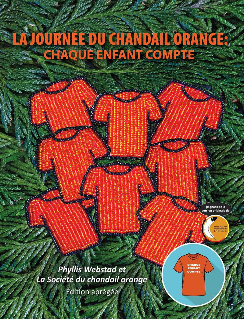 La journée du chandail orange : Chaque enfant compte (Orange Shirt Day: Every Child Matters. Condensed Version. (FR) (Pre-Order for Aug 20/24)